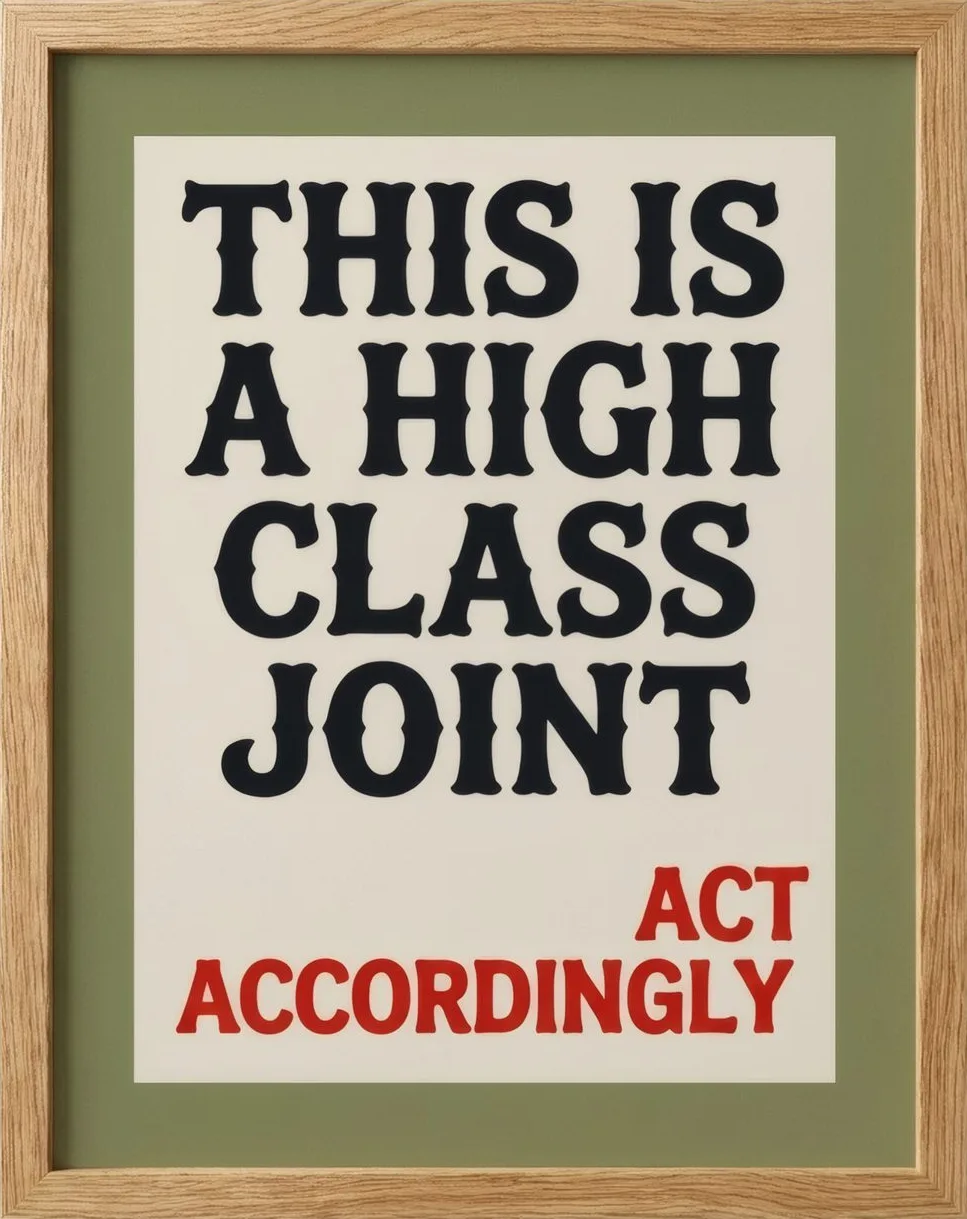 High Class Joint, art print