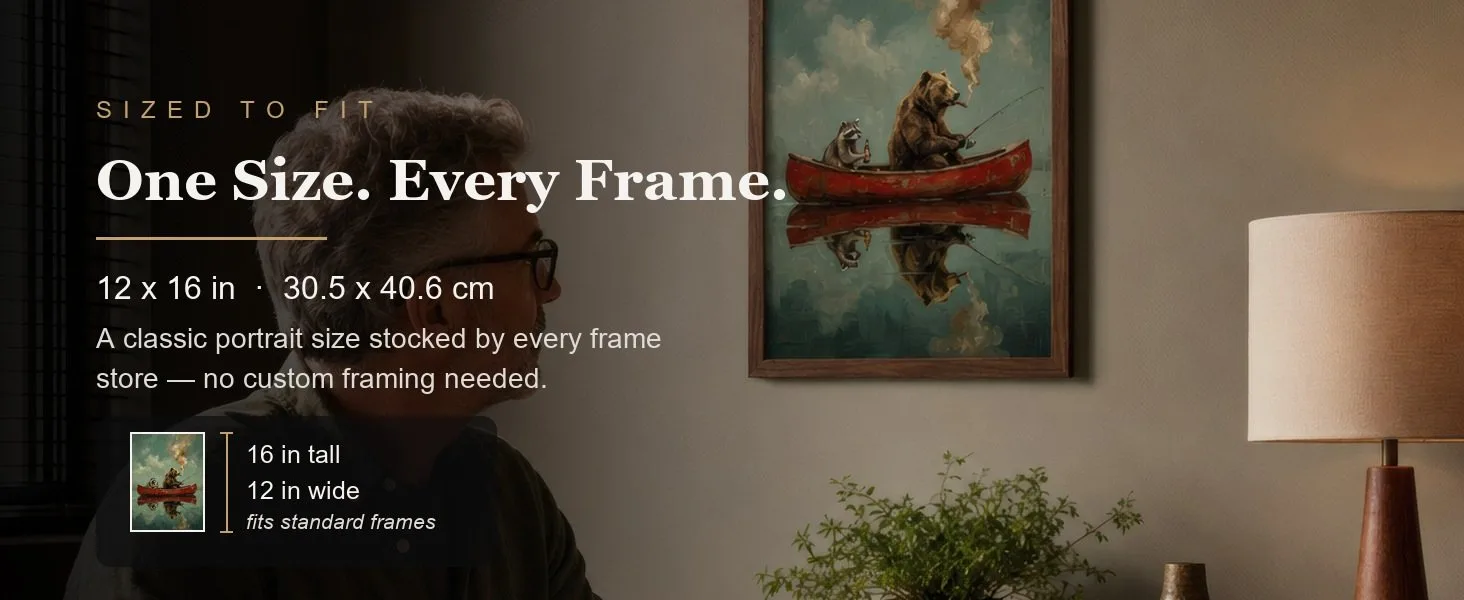 Sized to fit: 12 x 16 in, 30.5 x 40.6 cm, a standard portrait size stocked by every frame store.