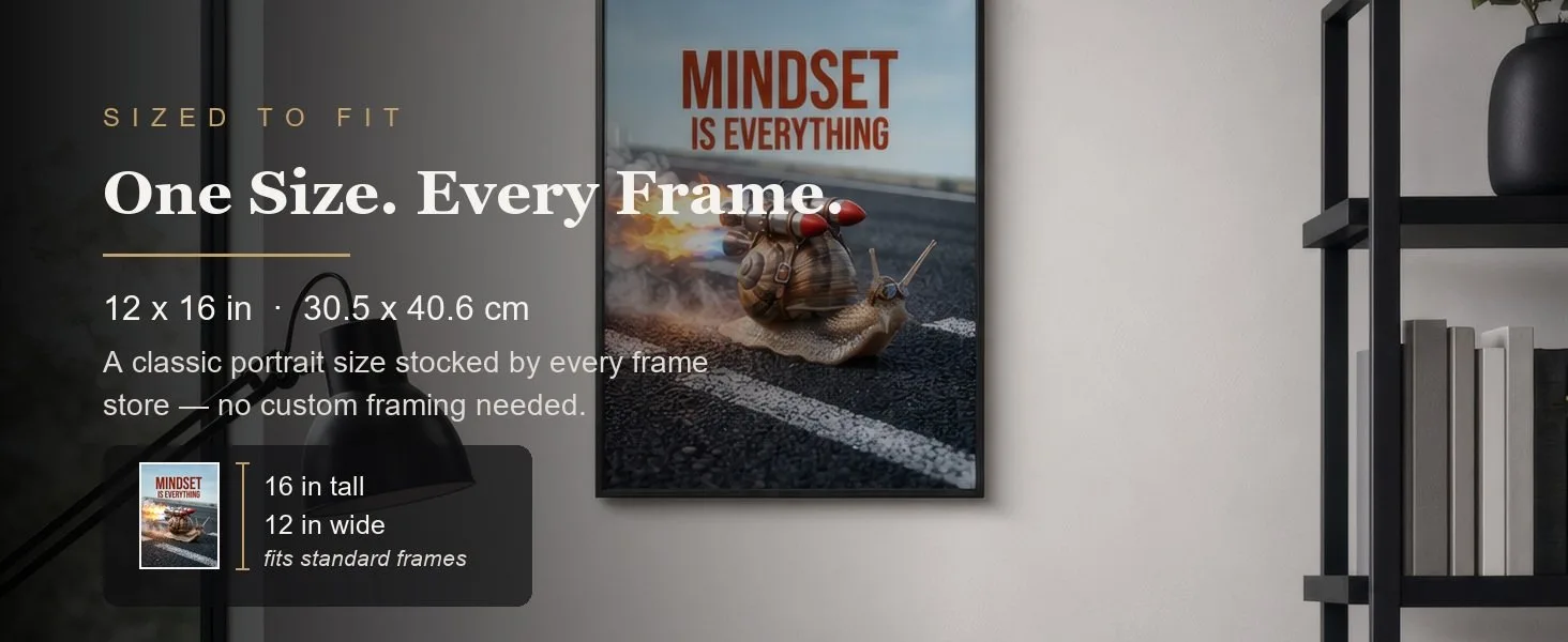 Sized to fit: 12 x 16 in, 30.5 x 40.6 cm, a standard portrait size stocked by every frame store.