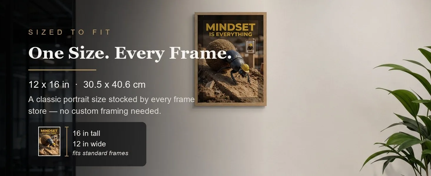 Sized to fit: 12 x 16 in, 30.5 x 40.6 cm, a standard portrait size stocked by every frame store.